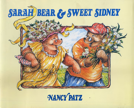 SARA BEAR & SWEET SIDNEY