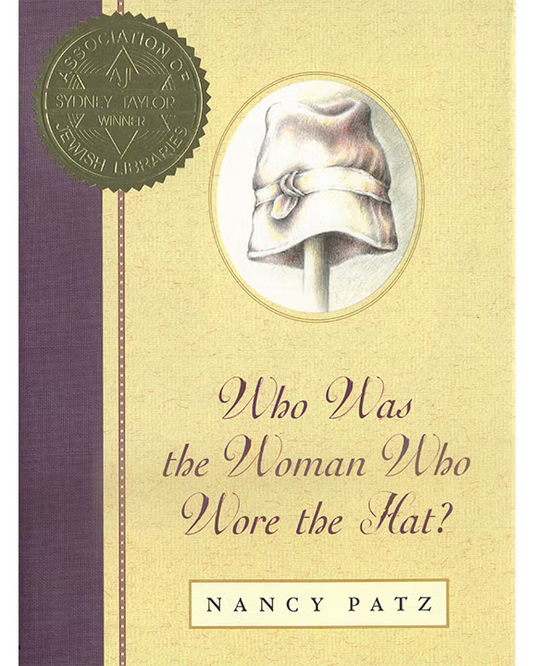 WHO WAS THE WOMAN WHO WORE THE HAT?